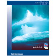 PADI Ice Diver Specialty Cours Picture