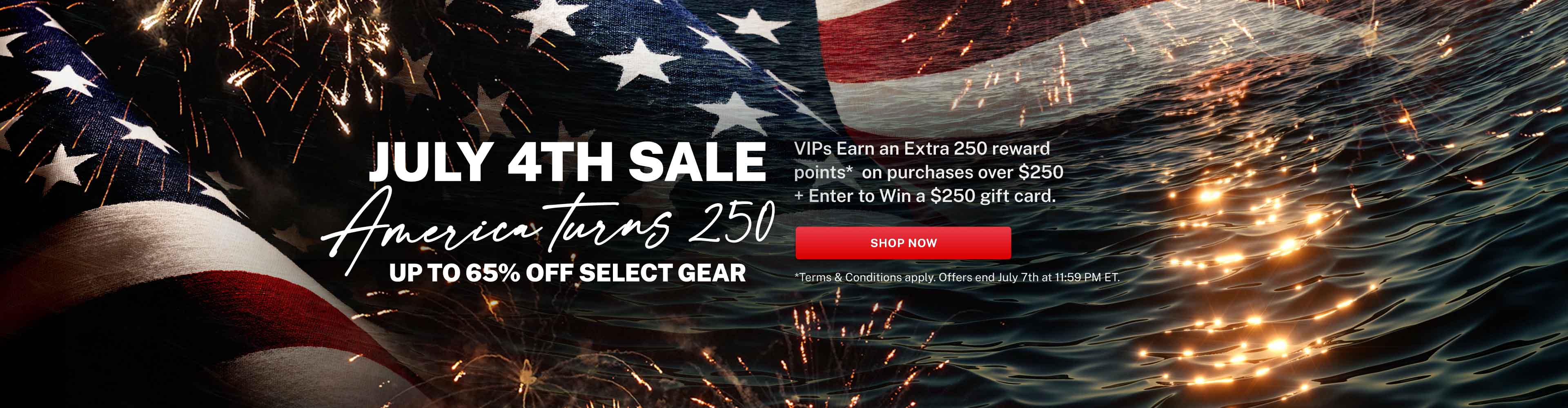 July 4th Sale - 250 Reward Points