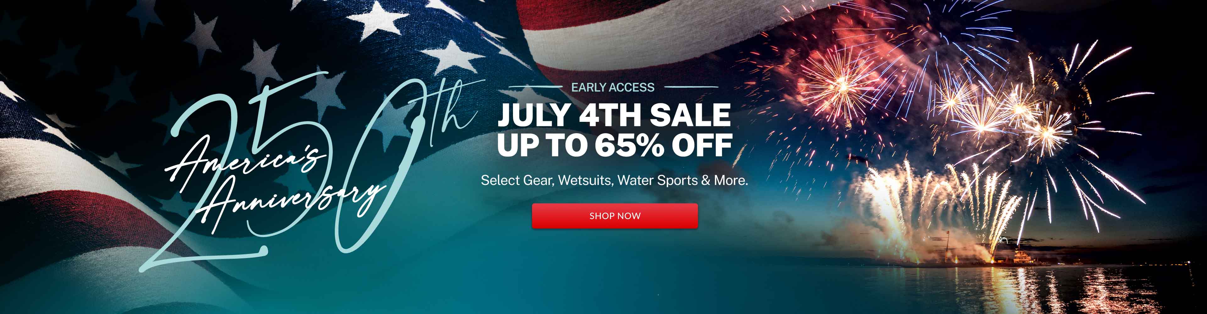 July 4th Sale - Early Access Starts Now