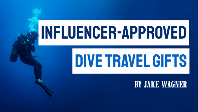 influencer-approved dive gifts for travelers